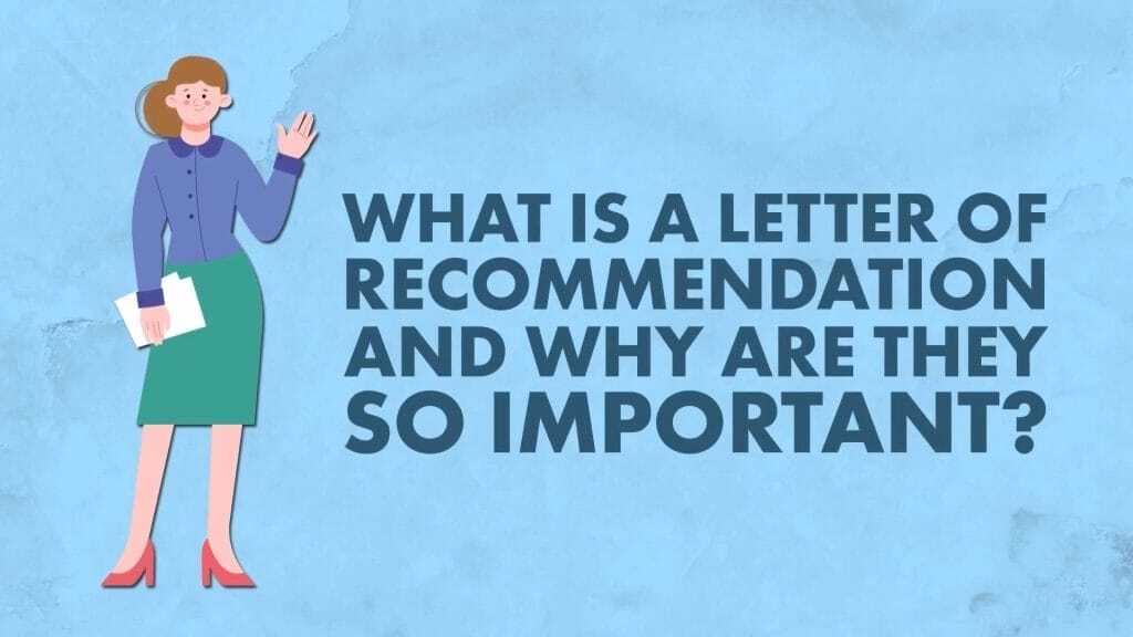 How To Ask For A Letter of Recommendation (And How To Write One)! 1 Letter of Recommendation
